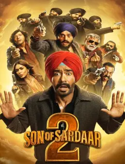 فيلم فيلم Son of Sardaar 2 2025 مترجم 2025