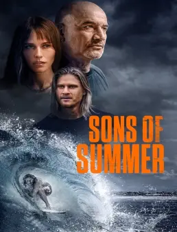 فيلم فيلم Sons of Summer 2023 مترجم 2023
