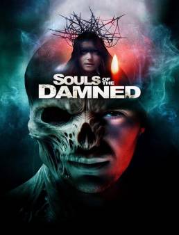 فيلم فيلم Souls of the Damned 2024 مترجم 2024