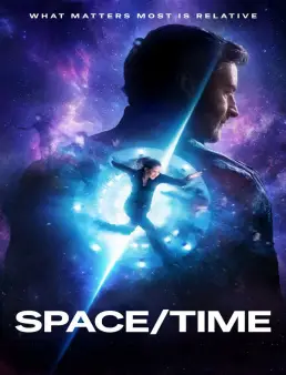 فيلم فيلم Space/Time 2025 مترجم 2025