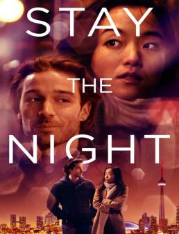 فيلم فيلم Stay the Night 2022 مترجم 2022