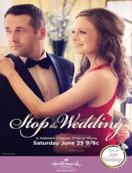 فيلم فيلم Stop the Wedding مترجم 2016