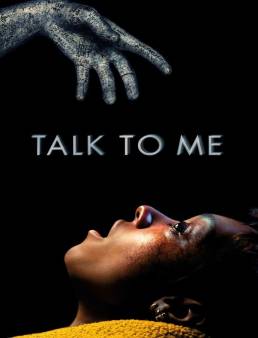 فيلم فيلم Talk to Me 2023 مترجم 2023
