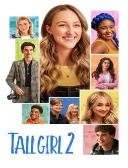 فيلم فيلم Tall Girl 2 2022 مترجم 2022