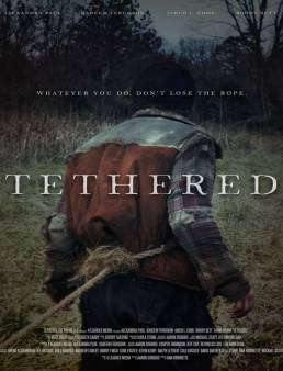 فيلم فيلم Tethered 2022 مترجم اون لاين 2022