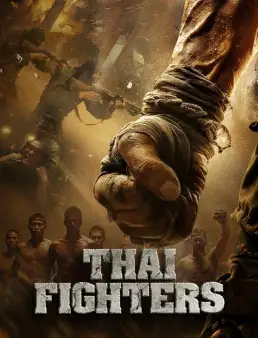 بوستر فيلم Thai Fighters 2026 مترجم | مقاتلون تايلانديون