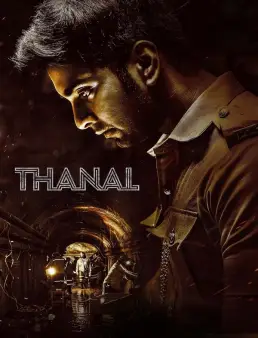 فيلم فيلم Thanal 2025 مترجم 2025