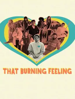 فيلم مشاهدة فيلم That Burning Feeling مترجم اون لاين 2014