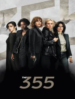 فيلم فيلم The 355 2022 مترجم 2022