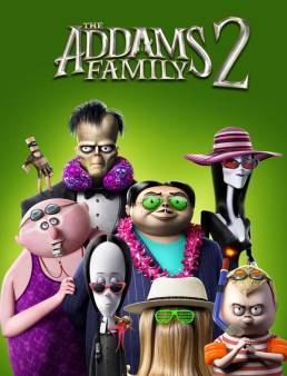 فيلم فيلم The Addams Family 2 2021 مترجم 2021