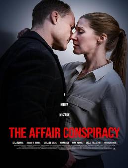 فيلم فيلم The Affair Conspiracy 2023 مترجم 2023