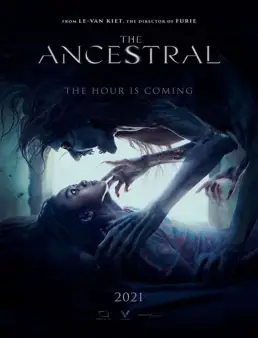فيلم فيلم The Ancestral 2022 مترجم 2022