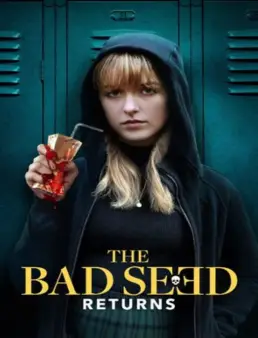 فيلم فيلم The Bad Seed Returns 2022 مترجم 2022