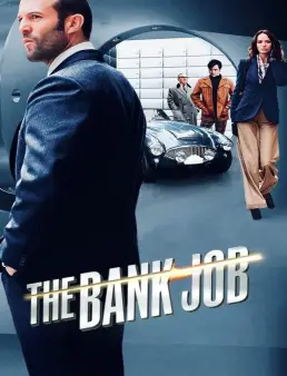 فيلم فيلم The Bank Job 2008 مترجم 2008