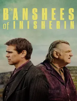 فيلم فيلم The Banshees of Inisherin 2022 مترجم 2022