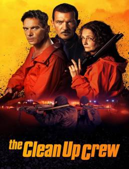 فيلم فيلم The Clean Up Crew 2024 مترجم 2024