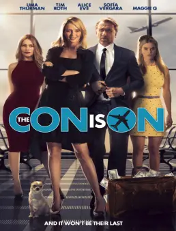 فيلم فيلم The Con Is On 2018 مترجم 2018