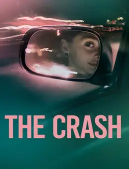 فيلم فيلم The Crash 2026 مترجم 2026