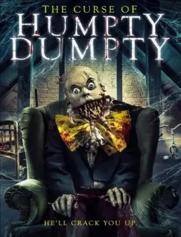 فيلم فيلم The Curse of Humpty Dumpty 2021 مترجم 2021
