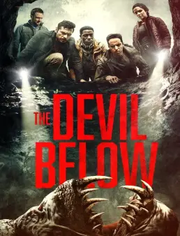 فيلم فيلم The Devil Below 2021 مترجم 2021