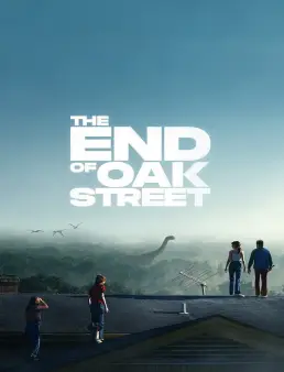 فيلم فيلم The End of Oak Street 2026 مترجم | نهاية شارع أوك 2026