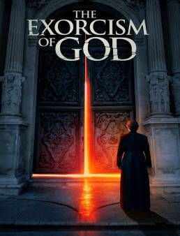 فيلم فيلم The Exorcism of God 2022 مترجم اون لاين 2022
