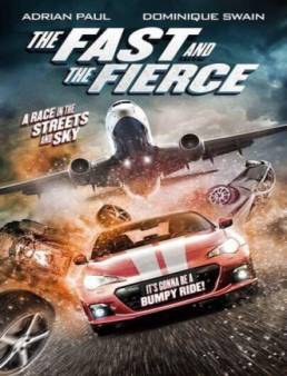 فيلم فيلم The Fast and the Fierce مترجم 2017