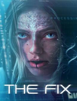فيلم فيلم The Fix 2024 مترجم 2024