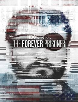 فيلم The Forever Prisoner 2021 مترجم