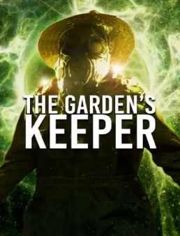 فيلم فيلم The Garden's Keeper مترجم 2015