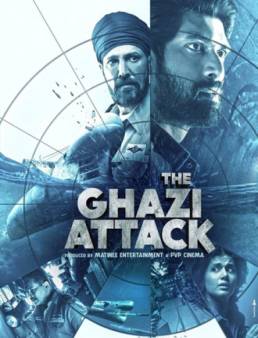 فيلم فيلم The Ghazi Attack مترجم 2017