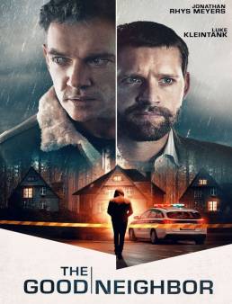 فيلم فيلم The Good Neighbor 2022 مترجم 2022