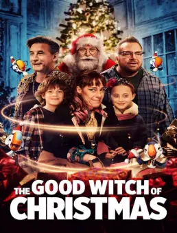 فيلم فيلم The Good Witch of Christmas 2022 مترجم 2022