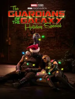 فيلم فيلم The Guardians of the Galaxy Holiday Special 2022 مترجم 2022