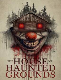 فيلم The House on Haunted Grounds 2026 مترجم