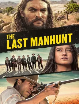 فيلم فيلم The Last Manhunt 2022 مترجم 2022