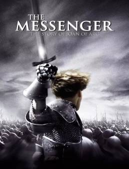 فيلم فيلم The Messenger: The Story of Joan of Arc 1999 مترجم 1999