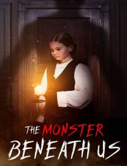 فيلم فيلم The Monster Beneath Us 2025 مترجم 2025