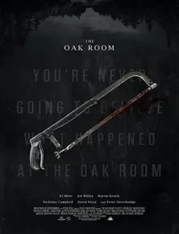 فيلم فيلم The Oak Room 2020 مترجم 2020