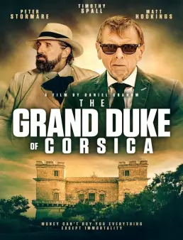 فيلم فيلم The Obscure Life of the Grand Duke of Corsica 2021 مترجم 2021