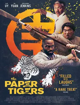 فيلم فيلم The Paper Tigers 2021 مترجم 2020