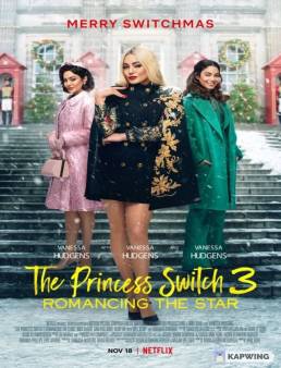 فيلم فيلم The Princess Switch 3 2021 مترجم كامل 2021