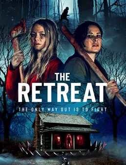 فيلم فيلم The Retreat 2021 مترجم 2021