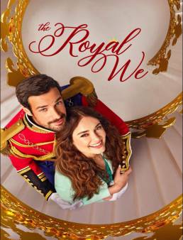 فيلم فيلم The Royal We 2025 مترجم 2025
