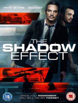 فيلم فيلم The Shadow Effect مترجم 2017