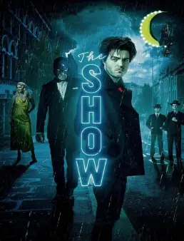 فيلم فيلم The Show 2021 مترجم 2021