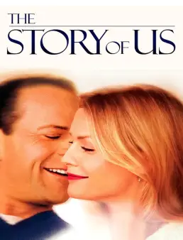 فيلم فيلم The Story of Us 1999 مترجم للعربية 1999