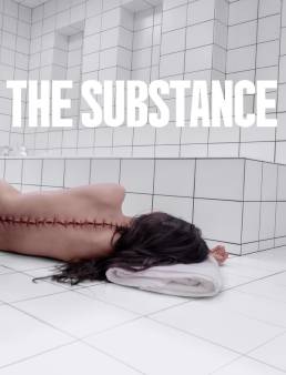 فيلم فيلم The Substance 2024 مترجم 2024
