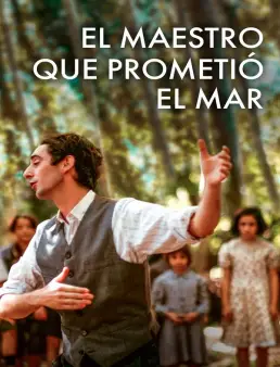 فيلم فيلم The Teacher Who Promised the Sea 2023 مترجم 2023