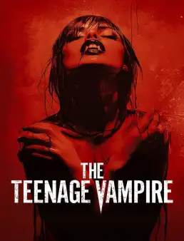 بوستر فيلم The Teenage Vampire 2026 مترجم